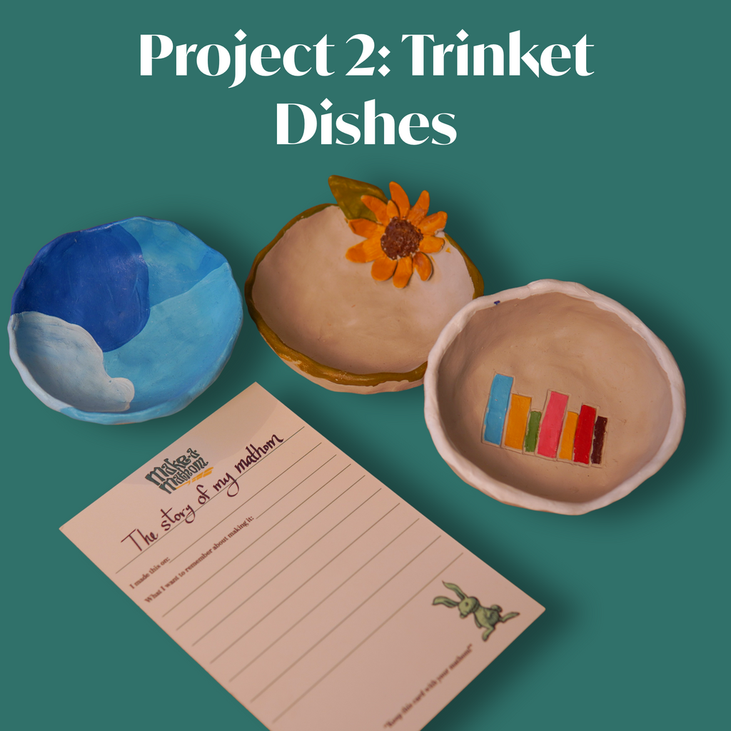 Make a Mathom: Kids Clay Project Series
