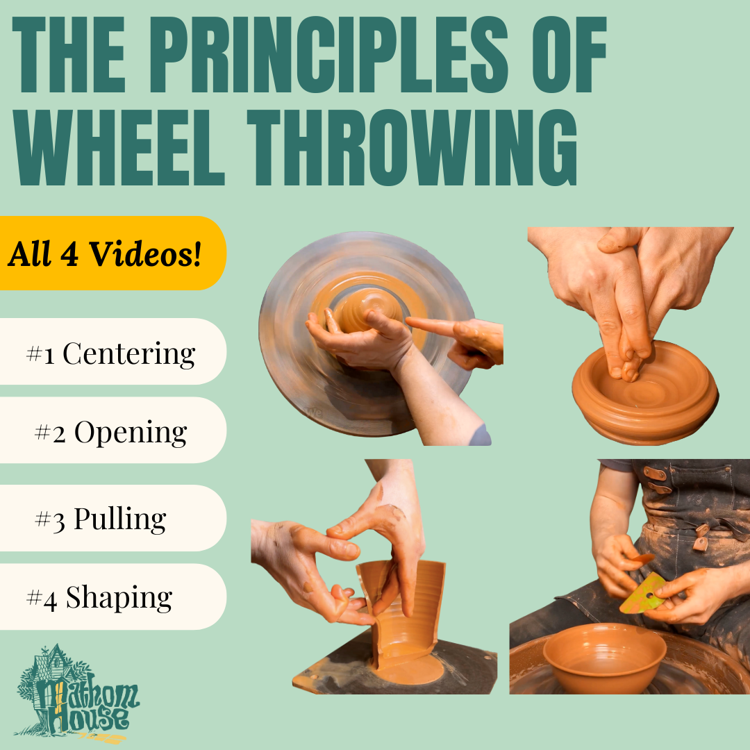 The Principles of Wheel Throwing: Complete 4-Lesson Bundle